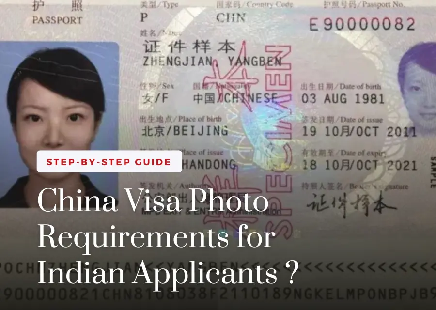 China Visa Photo Requirements for Indian Applicants